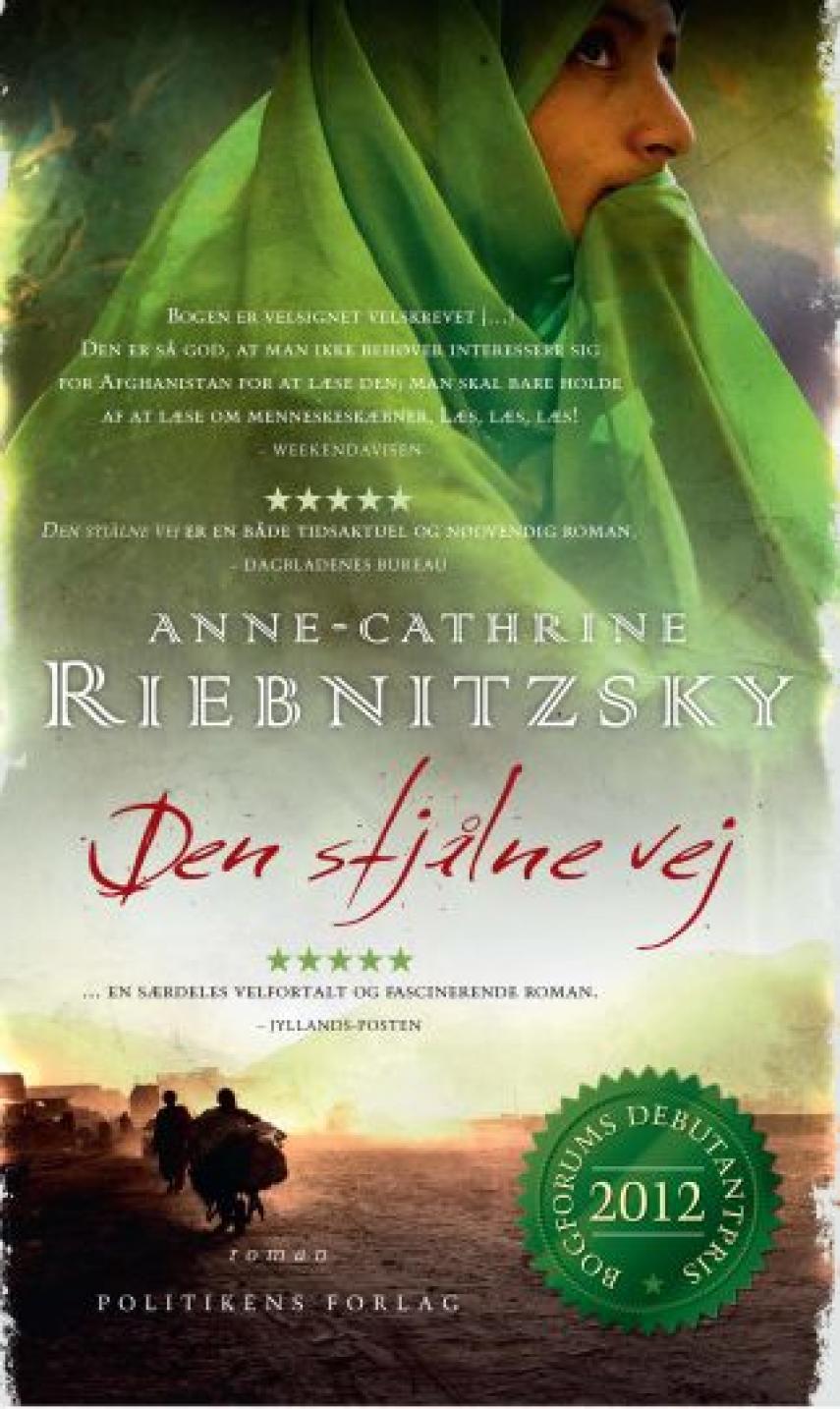 Anne-Cathrine Riebnitzsky: Den stjålne vej
